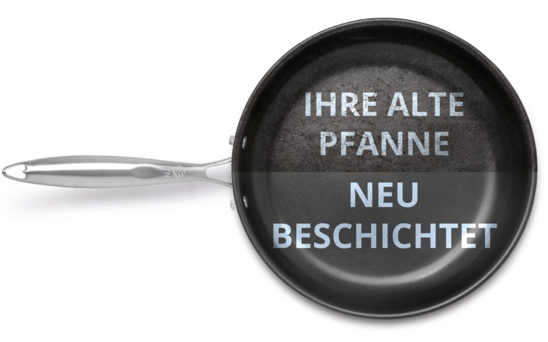 NeuNeuNeu Pfannenbeschichtung Annahmestelle