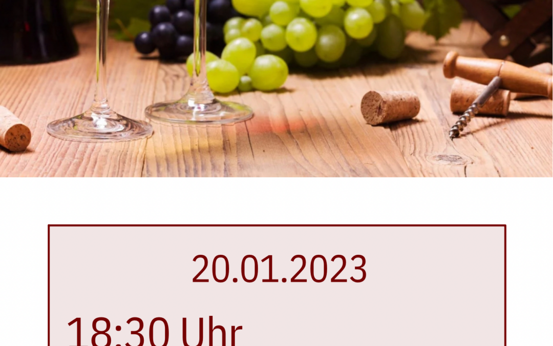 Weinverkostung jetzt am 20.01.2023